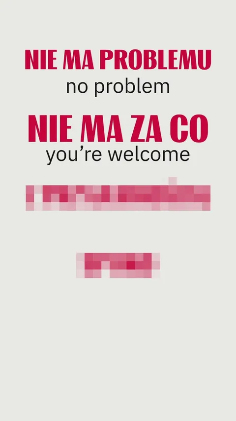 How to say no problem in Polish